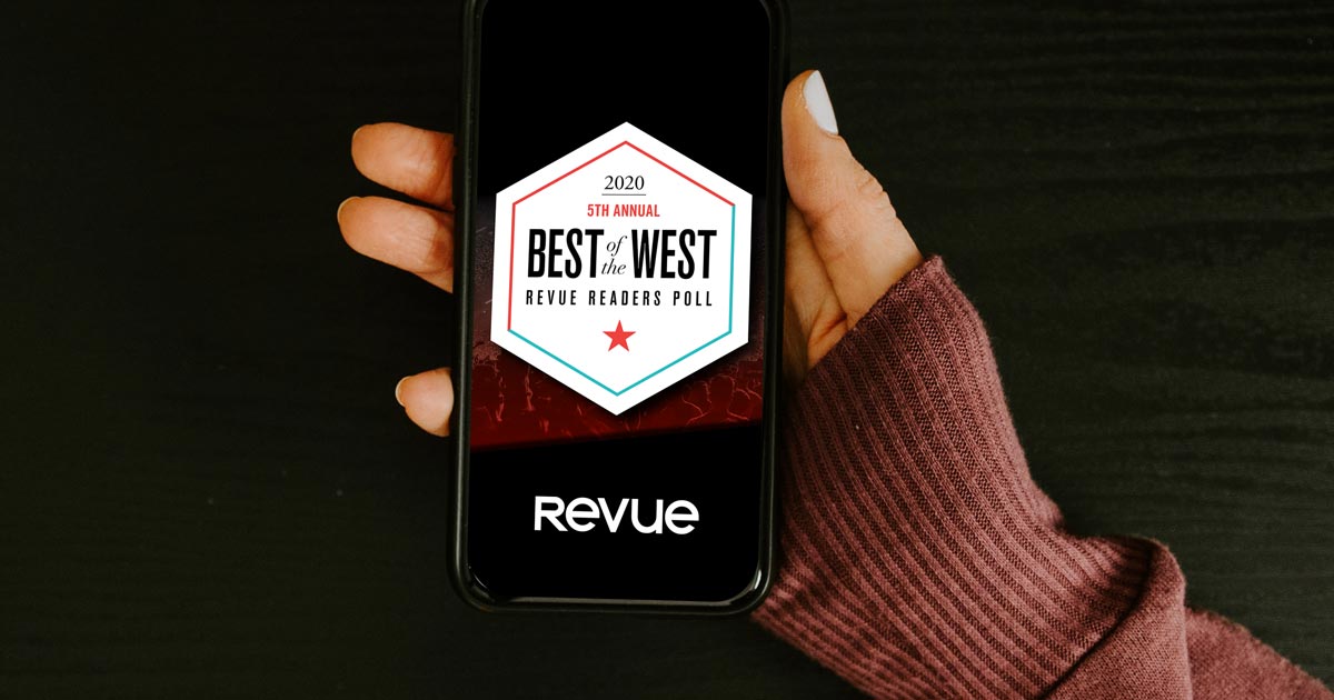 Pivoting a Marketing Strategy Amidst the Pandemic: Revue’s Fifth Annual Best of the West